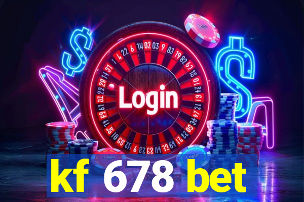 kf 678 bet